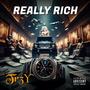 Really Rich (Explicit)