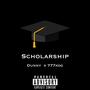 Scholarship (feat. 777kdg) [Explicit]