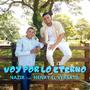 Voy Por Lo Eterno (feat. Nazir Consagrados)