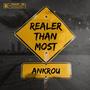 Realer Than Most (Explicit)