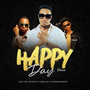 Happy Day Remix (Explicit)