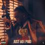 Just Got Paid (Explicit)