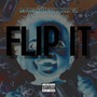 Flip It (Explicit)