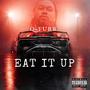 Eat it Up Freestyle (Explicit)