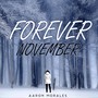 Forever November