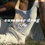 Summer Drug