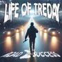 Life Of TreDay 2 (ROAD 2 SUCCESS) [Explicit]