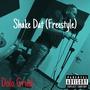 Shake Dat (Freestyle) [Explicit]