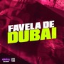 Favela de Dubai (Explicit)