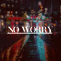 No Worry