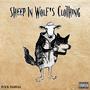 Sheep In Wolf's Clothing (Explicit)