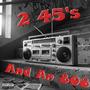 2 45's And An 808 (Explicit)