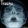 Trauma (Explicit)