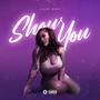 Show You (Explicit)