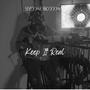 Keep It Real (Explicit)