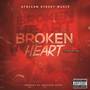 Broken Heart (Explicit)