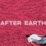 After Earth (My Turn) [Explicit]