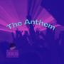 Anthem (Explicit)