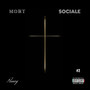 Mort Sociale 2 (Explicit)