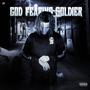 God Fearing Soldier (Explicit)