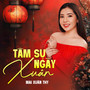 Tâm Sự Ngày Xuân