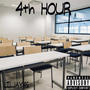 made dis 4th hour (Explicit)