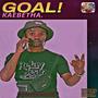 GoaL Kaebetha (Explicit)