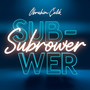 Subrower