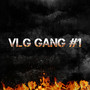 VLG Gang, Pt. 1 (Explicit)