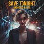 Save Tonight