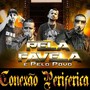 Pela Favela e pelo Povo (Explicit)