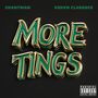 MORE TINGS (Explicit)