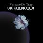 Va VulaVula (Explicit)