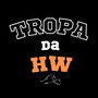 Tropa da HW