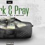 Work & Pray (feat. Mr Lyrical)