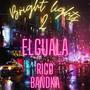 Bright Lights 2 (feat. Rico Bandka) [Explicit]