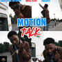 Moton Talk (Explicit)