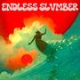 Endless Slvmber