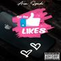 For The Likes (Explicit)