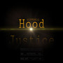 Hood Justice (Explicit)