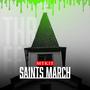 Saints March III