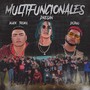 Multifuncionales (feat. Black Trebol & Dejavu)