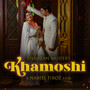 Khamoshi (From 