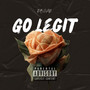 Go Legit (Explicit)