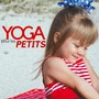 Yoga pour les Petits - Chansons apaisantes pour enfants qui apprennent yoga