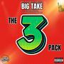 THE 3 PACK (Explicit)