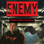 Enemy (Explicit)