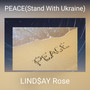 PEACE (Stand With Ukraine)