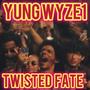 Twisted Fate (Explicit)