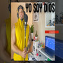 Yo Soy Dios